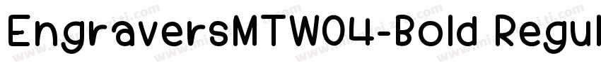 EngraversMTW04-Bold Regular字体转换